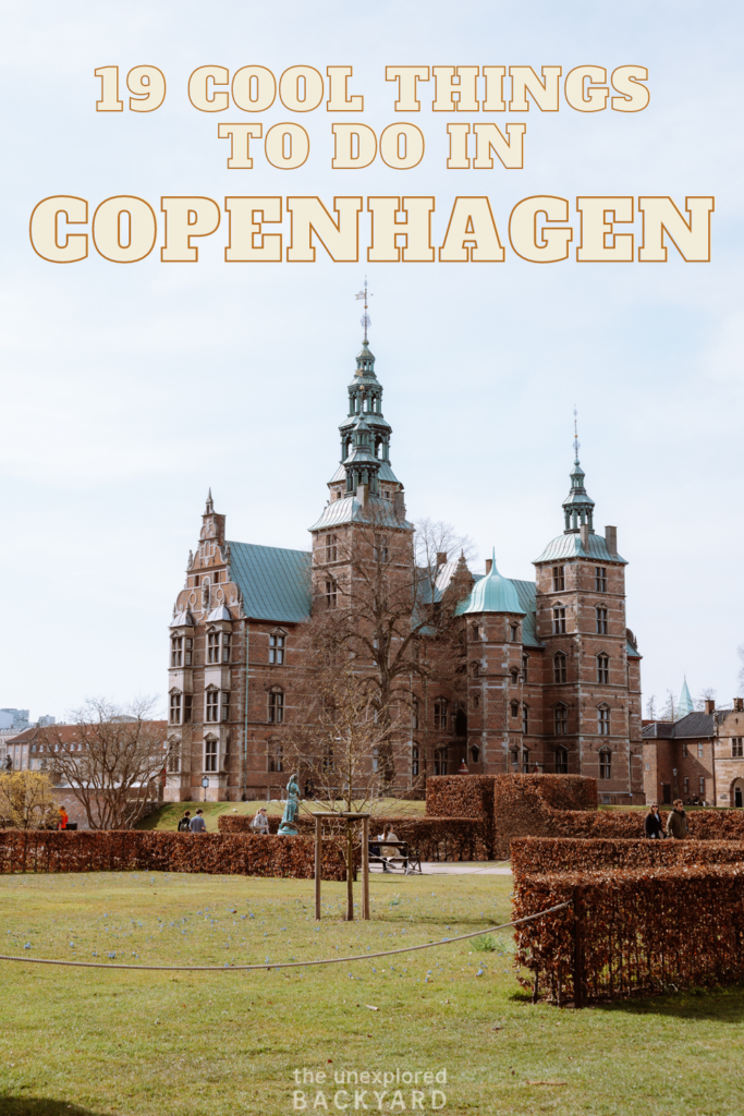 19 Cool Things To Do In Copenhagen - Do It Like The Locals - The ...