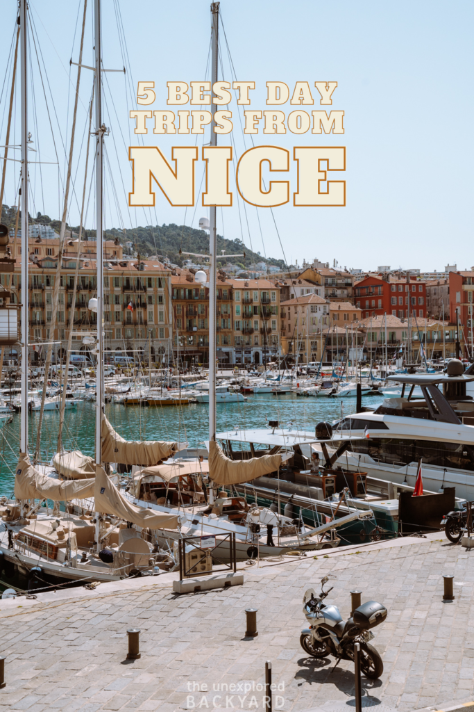 5 Of The Best Day Trips From Nice, France - You Don't Want To Miss ...